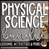 Physical Science Year Long Curriculum Bundle - Lessons, Ac
