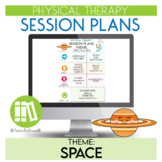 Physical Therapy (PT) – Space Themed Session Plans