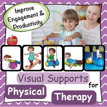 Preview of Physical Therapy: Visual Supports for Treatment, Schedule, or Task Cards