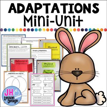 Adaptations: Physical and Behavioral: Mini-Unit