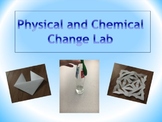 Physical and Chemical Change Lab