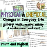 Physical and Chemical Changes : Identifying Everyday Examp
