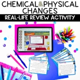 Physical and Chemical Changes Activity