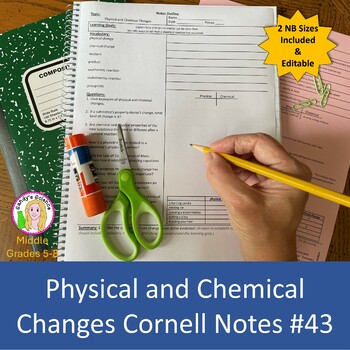 Preview of Physical and Chemical Changes Cornell Notes #43