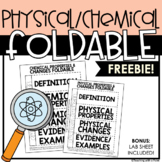 Physical and Chemical Changes | Foldable | FREEBIE!