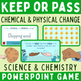 Physical and Chemical Changes Fun POWERPOINT GAME [Chemist