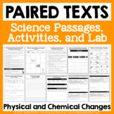 Physical and Chemical Changes - Paired Texts - Passages, A