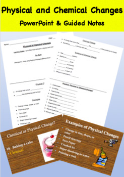 Preview of Physical and Chemical Changes - PowerPoint & Guided Notes