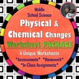Physical and Chemical Changes Worksheet BUNDLE