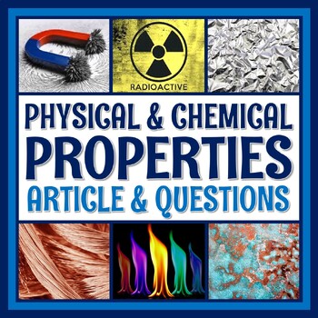 Preview of Physical Properties and Chemical Properties of Matter Reading Article Worksheet