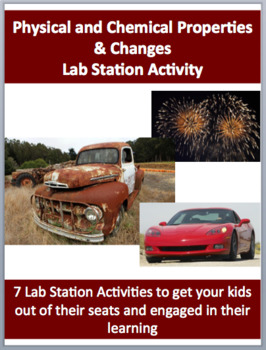 Preview of Physical and Chemical Properties & Changes - 7 Engaging Lab Station Activities