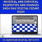 Physical and Chemical Properties and Changes Snow Day Digi