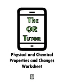 Physical and Chemical Properties and Changes Worksheet