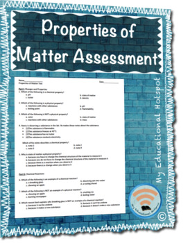 Preview of Physical and Chemical Properties of Matter Assessment