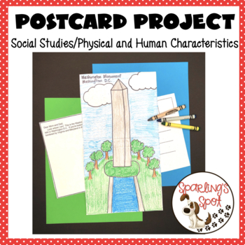 Preview of Physical and Human Characteristics-Social Studies Postcard Project