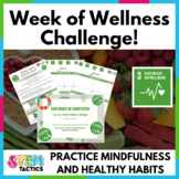 Physical and Mental Health: Week of Wellness Challenge! SDG 3