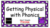 Physical with Phonics - Short Vowel BUNDLE