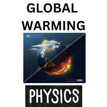 Preview of Physics Climate Change Earth Day Open Ended Questions Mini Lab High School