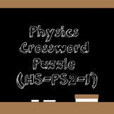 Physics Crossword Puzzle (HS-PS2-1)