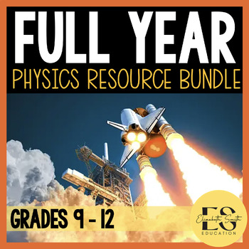 Preview of High School Physics Worksheets, Notes, Labs, Activities FULL YEAR PHYSICS BUNDLE