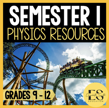 Preview of High School Physics Worksheets, Notes, Labs, Activities SEMESTER 1 BUNDLE