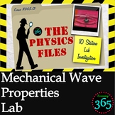 Physics Files: Mechanical Waves Lab