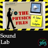 Physics Files: Sound Lab