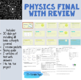 Physics Final Review and Test