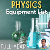 Physics Full Year Lab Equipment and Material List