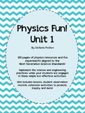 Physics Fun! Unit 1
