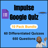 Physics | Impulse Quiz Bundle | Google Form | 60 Pack 650Q