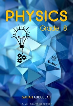 Preview of Physics Interactive Book w Exercises - Gr 7, 8 & 9 (Mechanics - Waves - Optics)