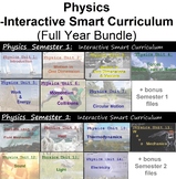 Physics -Interactive Smart Curriculum (Whole Course Bundle)