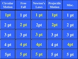 Physics Jeopardy - 1st Semester Final Review Game