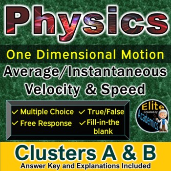 Preview of Physics: KINEMATICS - 1D MOTION: AVERAGE/INSTANTANEOUS SPEED/VELOCITY-BUNDLE A&B