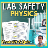 Physics Lab Safety | Contract & Quiz