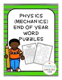 Physics (Mechanics) End of Year Word Puzzles