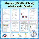 Physics (Middle School) - Worksheets Bundle | Printable & 
