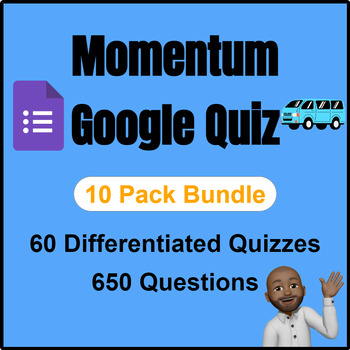 Preview of Physics | Momentum Quiz Bundle | Google Form | 60 Pack 650Q