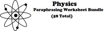 Preview of Physics Paraphrasing Worksheet Bundle (58 Topics)