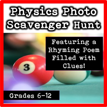 Preview of Physics Photo Scavenger Hunt for Middle and High School Students