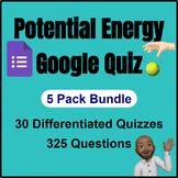 Physics | Potential Energy Quiz Bundle | Google Form | 30 