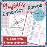 Physics Ramp Homework - Dynamics Problems