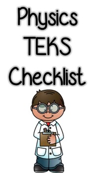 Preview of Physics TEKS Checklist