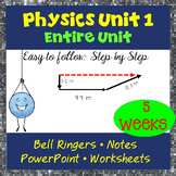 Physics Unit 1 Graphing & 1 D Kinematics:  The total bundle!