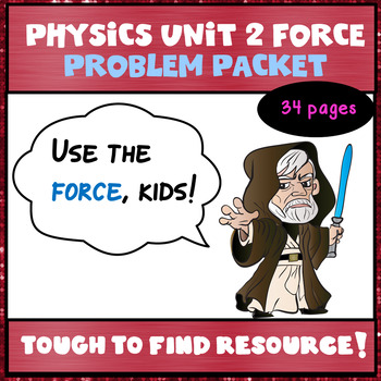 Preview of Physics Unit 2:  Force Problem Packet of Worksheets