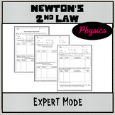 Physics Unit 2:  Newton's Second Law "Expert Mode"