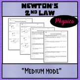 Physics Unit 2:  Newton's Second Law with Free Body Diagra