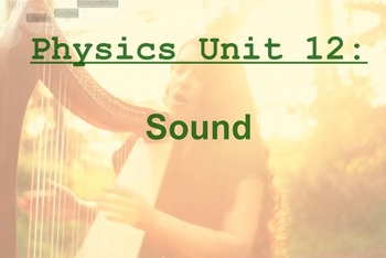 Preview of Physics Unit: Sound