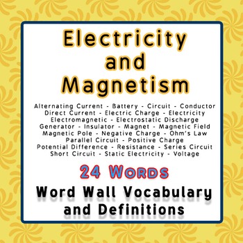Preview of Physics Word Wall Vocabulary w/Definitions for Electricity and Magnetism